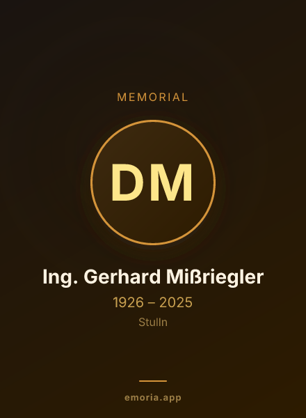 Memorial portrait of Dipl. Ing. Gerhard Mißriegler