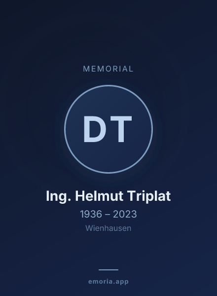 Memorial portrait of Dipl. Ing. Helmut Triplat