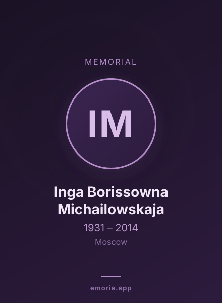 Memorial portrait of Inga Borissowna Michailowskaja