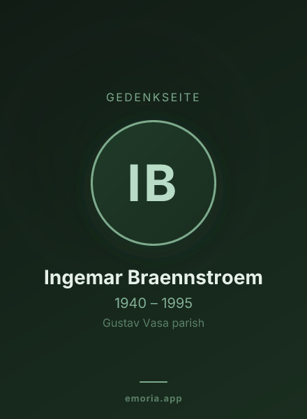 Gedenkportrait von Ingemar Braennstroem