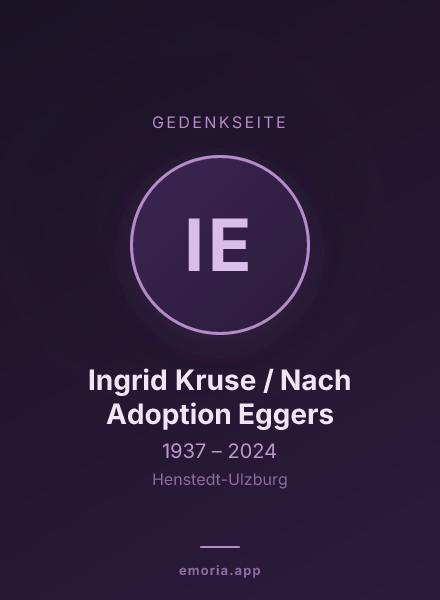 Gedenkportrait von Ingrid Kruse / Nach Adoption Eggers