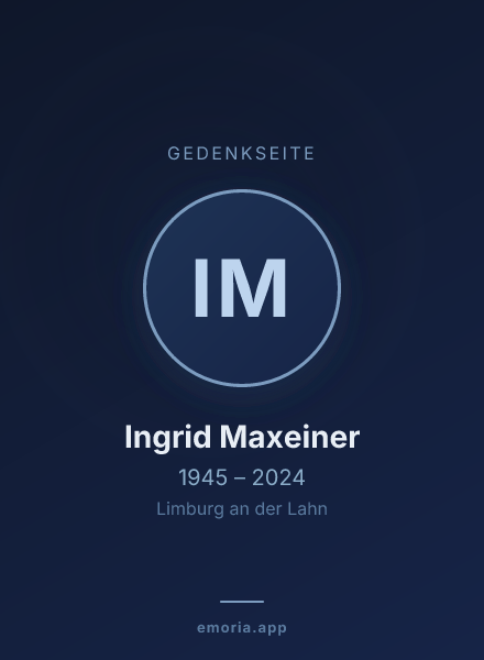 Gedenkportrait von Ingrid Maxeiner