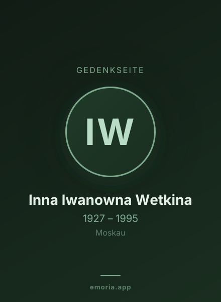 Gedenkportrait von Inna Iwanowna Wetkina