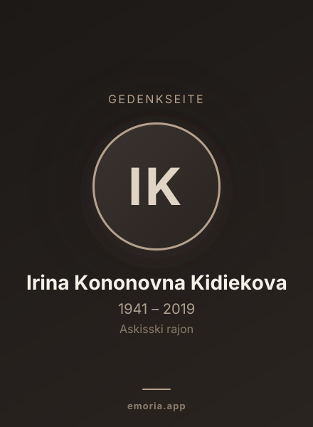 Gedenkportrait von Irina Kononovna Kidiekova