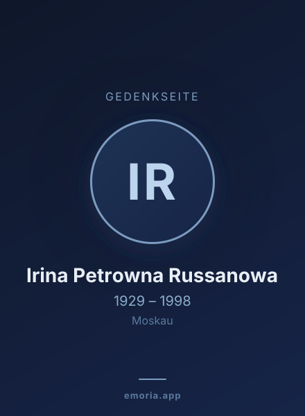 Gedenkportrait von Irina Petrowna Russanowa