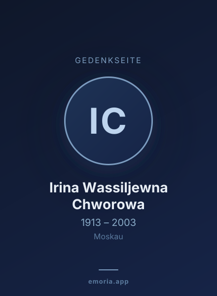 Gedenkportrait von Irina Wassiljewna Chworowa
