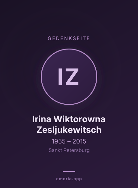 Gedenkportrait von Irina Wiktorowna Zesljukewitsch