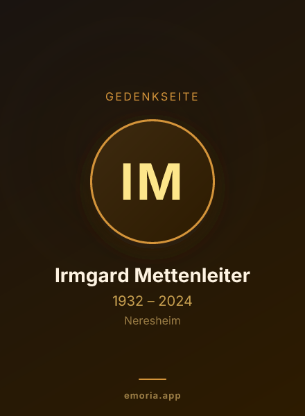 Gedenkportrait von Irmgard Mettenleiter