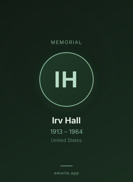 Memorial portrait of Irv Hall