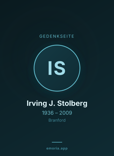 Gedenkportrait von Irving J. Stolberg