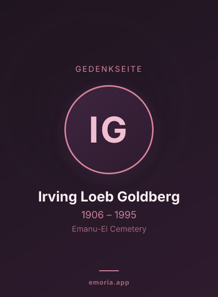 Gedenkportrait von Irving Loeb Goldberg