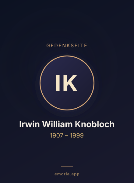 Gedenkportrait von Irwin William Knobloch