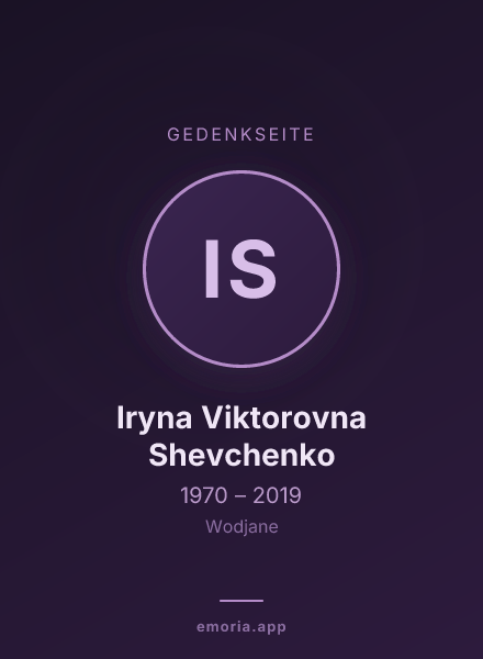 Gedenkportrait von Iryna Viktorovna Shevchenko