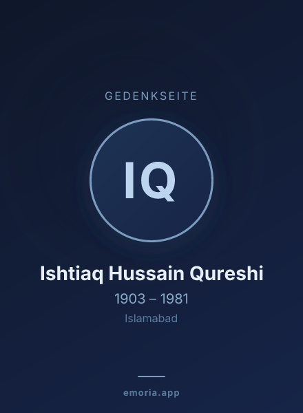 Gedenkportrait von Ishtiaq Hussain Qureshi