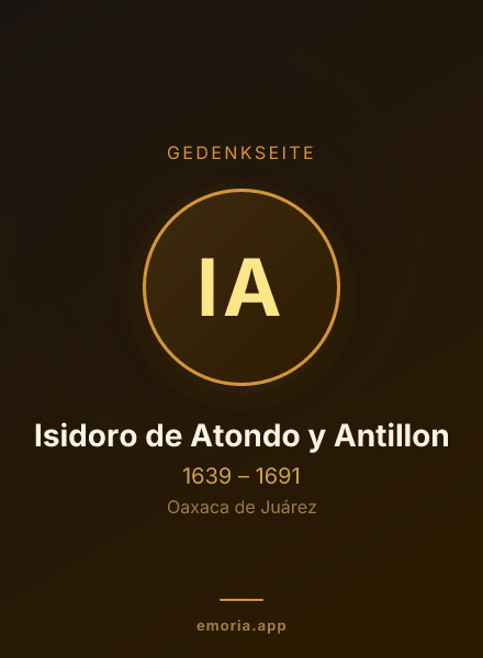 Gedenkportrait von Isidoro de Atondo y Antillon