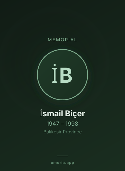 Memorial portrait of İsmail Biçer
