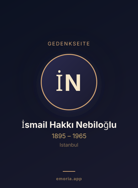 Gedenkportrait von İsmail Hakkı Nebiloğlu
