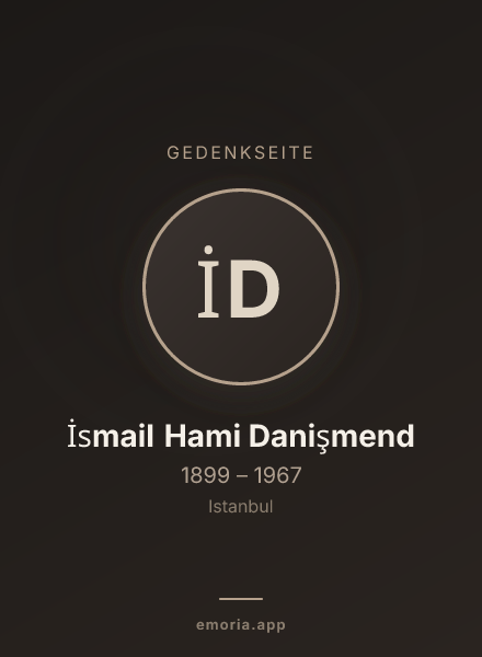 Gedenkportrait von İsmail Hami Danişmend