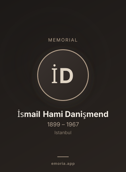 Memorial portrait of İsmail Hami Danişmend