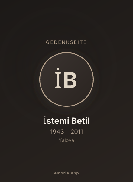 Gedenkportrait von İstemi Betil