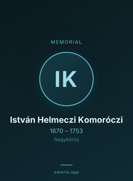 Memorial portrait of István Helmeczi Komoróczi