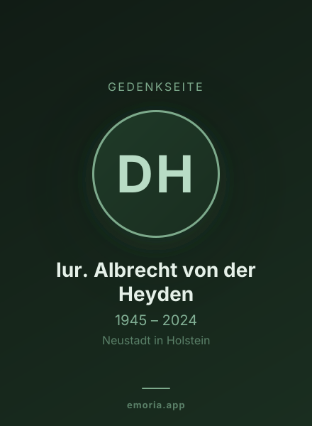 Gedenkportrait von Dr. Iur. Albrecht von der Heyden