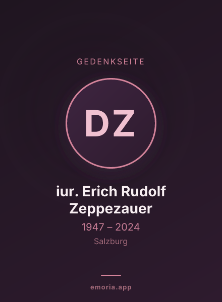 Gedenkportrait von Dr. iur. Erich Rudolf Zeppezauer