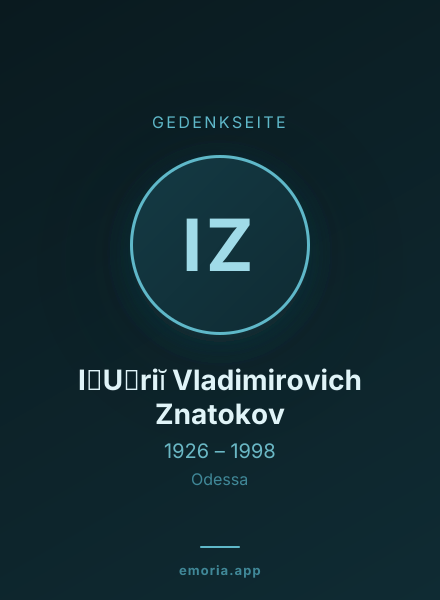 Gedenkportrait von I︠U︡riĭ Vladimirovich Znatokov