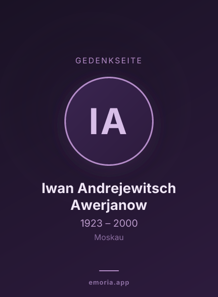 Gedenkportrait von Iwan Andrejewitsch Awerjanow