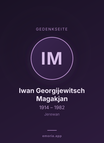 Gedenkportrait von Iwan Georgijewitsch Magakjan