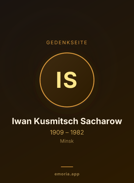 Gedenkportrait von Iwan Kusmitsch Sacharow