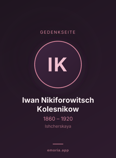 Gedenkportrait von Iwan Nikiforowitsch Kolesnikow