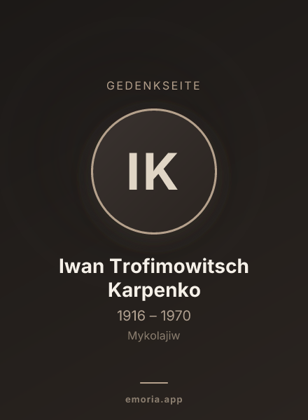 Gedenkportrait von Iwan Trofimowitsch Karpenko