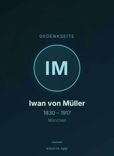 Gedenkportrait von Iwan von Müller