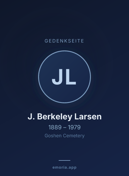 Gedenkportrait von J. Berkeley Larsen