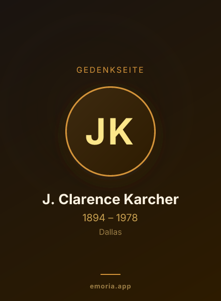 Gedenkportrait von J. Clarence Karcher