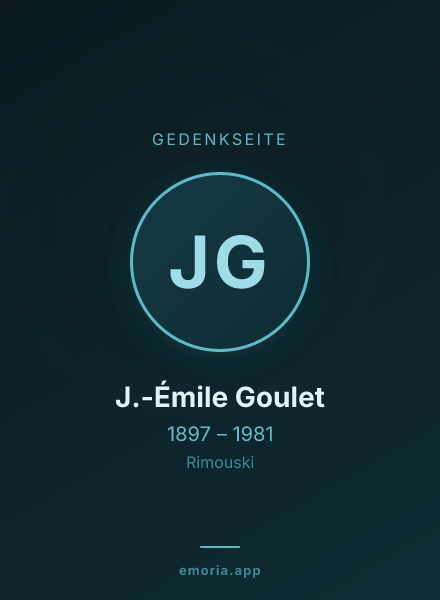 Gedenkportrait von J.-Émile Goulet