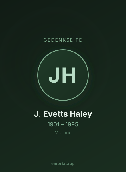 Gedenkportrait von J. Evetts Haley