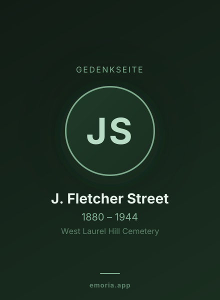 Gedenkportrait von J. Fletcher Street