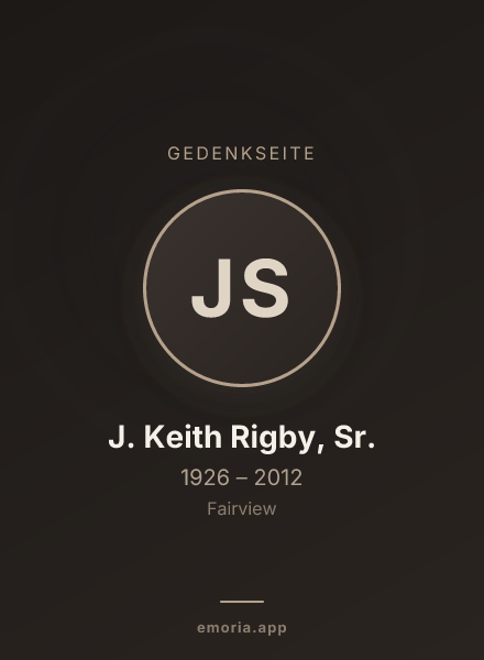 Gedenkportrait von J. Keith Rigby, Sr.