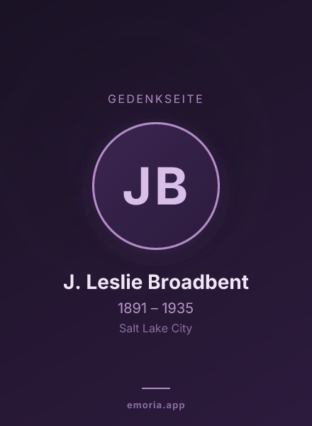 Gedenkportrait von J. Leslie Broadbent