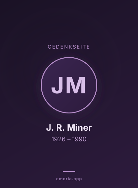 Gedenkportrait von J. R. Miner