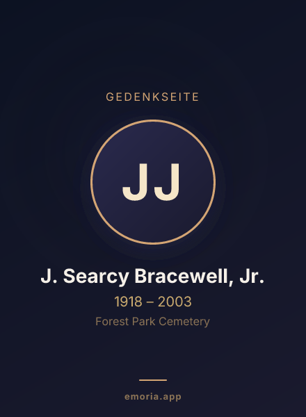 Gedenkportrait von J. Searcy Bracewell, Jr.