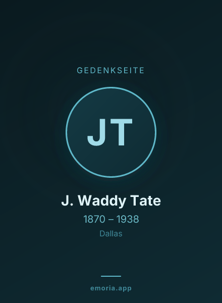 Gedenkportrait von J. Waddy Tate