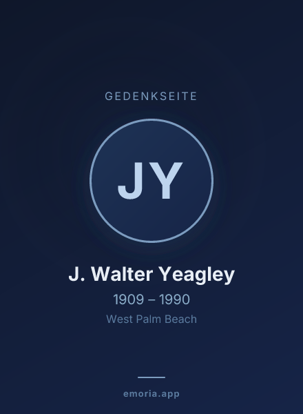 Gedenkportrait von J. Walter Yeagley