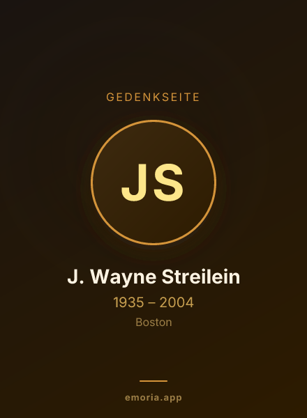Gedenkportrait von J. Wayne Streilein