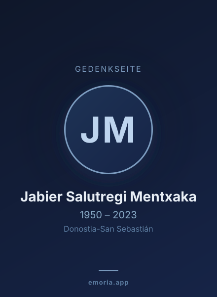 Gedenkportrait von Jabier Salutregi Mentxaka