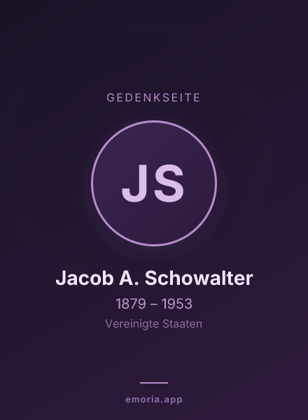 Gedenkportrait von Jacob A. Schowalter