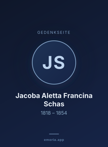 Gedenkportrait von Jacoba Aletta Francina Schas