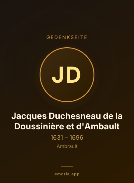 Gedenkportrait von Jacques Duchesneau de la Doussinière et d'Ambault
